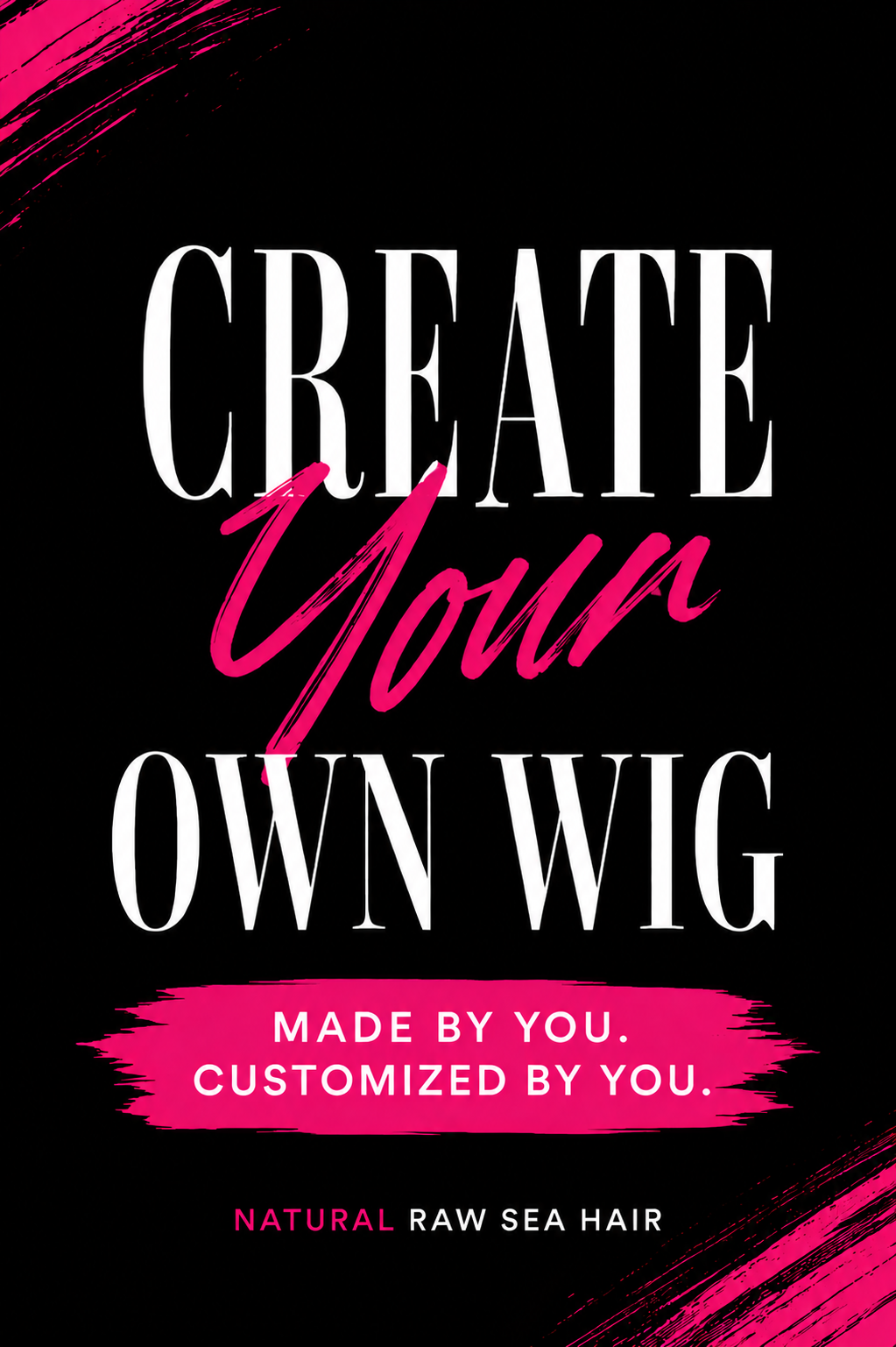 Create Your Own Unit ( Raw Natural )